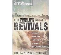 The World's Greatest Revivals Fred Wright, Sharon Wright (Auteur)