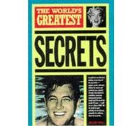 The World's Greatest Secrets Hall, Alan (Auteur)