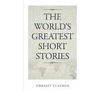 The World's Greatest Short Stories