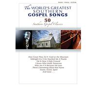 The Worlds Greatest Southern Gospel Songs by Compiled by Judy Spencer Nelon & Compiled by Niles Borop Shawnee Press (Auteur)
