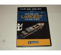 The world's largest cruise ships, volume one