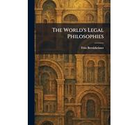 The World's Legal Philosophies