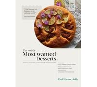 The World's Most Wanted Desserts P1: With Vegan, Gluten Free & Dairy Free Options