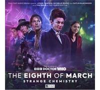 The Worlds of Doctor Who Special Releases The Eighth of March 3 Strange Chemistry by Louise Jameson Louise Jameson (Auteur)