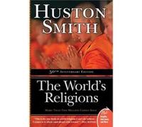 The Worlds Religions by Huston Smith Paperback Book Huston Smith (Auteur)