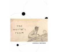 The World's Room, Phoenix Poets Series Joshua Weiner (Auteur)