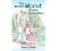 The World's Worst Fairy Godmother