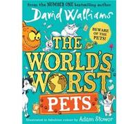 The World's Worst Pets | David Walliams