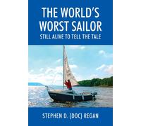The World's Worst Sailor
