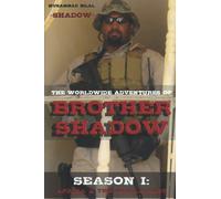 The Worldwide Adventures Of Brother Shadow: Season I: Afrika & The Middle East