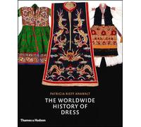 The Worldwide History of Dress