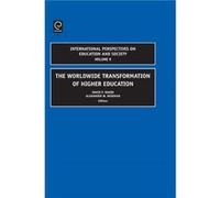 The Worldwide Transformation of Higher Education