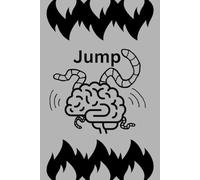 The Worm in my Brain - Jump