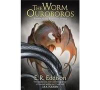 The Worm Ouroboros by E. R. Eddison Paperback Book Eddison, E R (Auteur)