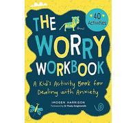 The Worry Workbook