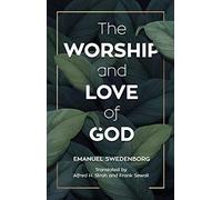 The Worship And Love Of God