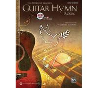 The Worship Leaders Guitar Hymn Book (Book & CD) by Carrola, Vincent J. (2012) Sheet music