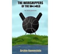 The Worshippers Of The World: The Head Quarters