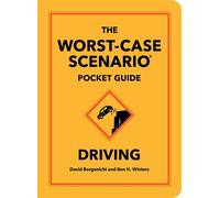The Worst-Case Scenario Pocket Guide: Driving - David Borgenicht - Quirk Books - ebook (ePub illustré) - Livre