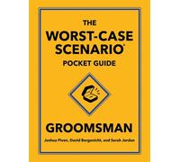 The Worst-Case Scenario Pocket Guide: Groomsman - Joshua Piven - Quirk Books - ebook (ePub illustré) - Livre