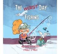 The Worst Day Fishing