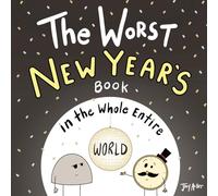 The Worst New Year's Book in the Whole Entire World