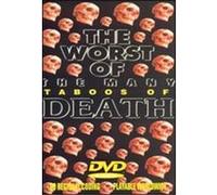 The Worst of the Many Taboos of Death G
