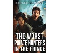 The Worst Pirate Hunters in the Fringe