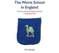 The Worst School In England
