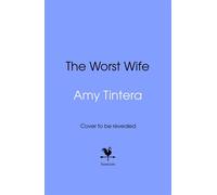 The Worst Wife - Amy Tintera - Transworld digital - ebook (ePub) - Livre