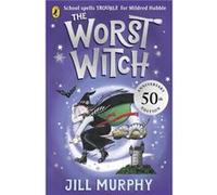 The Worst Witch - Jill Murphy - Penguin Random House Childrens UK - Livre en Anglais - Paperback Jill MurphyJill Murphy (Auteur)