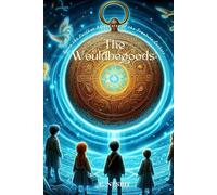 The Wouldbegoods: Being the Further Adventures of the Treasure Seekers: Annotated