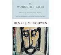 The Wounded Healer Henri J.M. Nouwen (Auteur)