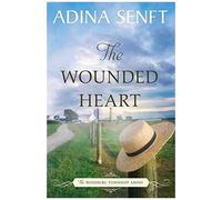 The Wounded Heart