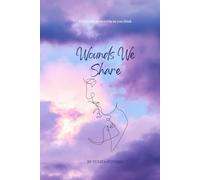 The Wounds We Share
