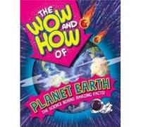 The Wow and How of Planet Earth by Annabelle Lynch Annabelle Lynch (Auteur)