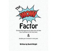 The Wow Factor