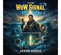 The WoW Signal