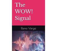 The WOW! Signal