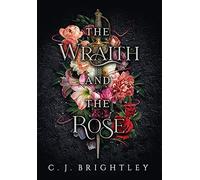 The Wraith And The Rose