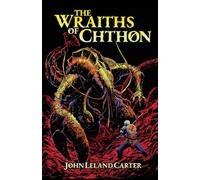 The Wraiths of Chthon