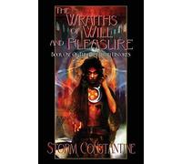 The Wraiths Of Will And Pleasure