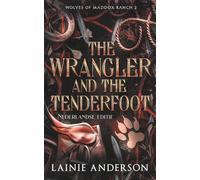 The Wrangler and the Tenderfoot