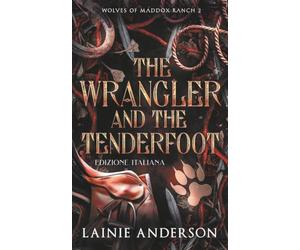 The Wrangler and the Tenderfoot