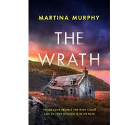 The Wrath A completely addictive serial killer thriller - Martina Murphy - Constable - ebook (ePub) - Livre