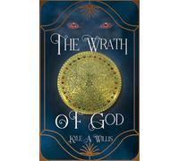 The Wrath of God Jason Phoenix, #2 - Kyle Willis - Creative James Media - ebook (ePub) - Livre
