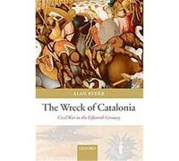 The Wreck of Catalonia Alan Ryder (Auteur)