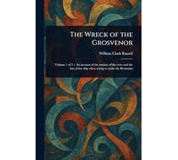 The Wreck of the Grosvenor