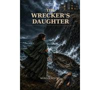 The Wrecker's Daughter