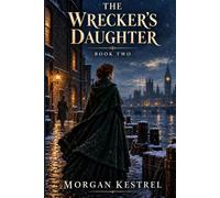 The Wrecker's Daughter: The Christmas Debt